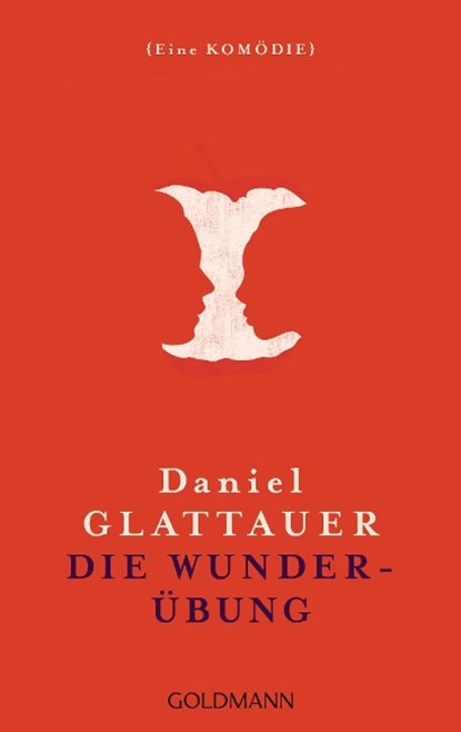 Die Wunderubung, Daniel Glattauer - Paperback - 9783442482153