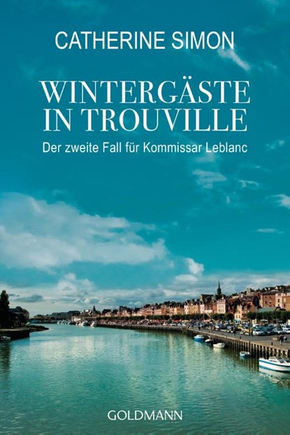 Wintergäste in Trouville, Catherine Simon - Paperback - 9783442482221