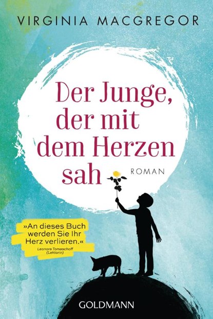 Der Junge, der mit dem Herzen sah, MACGREGOR,  Virginia - Paperback - 9783442486328