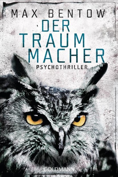 Der Traummacher, Max Bentow - Paperback - 9783442487523