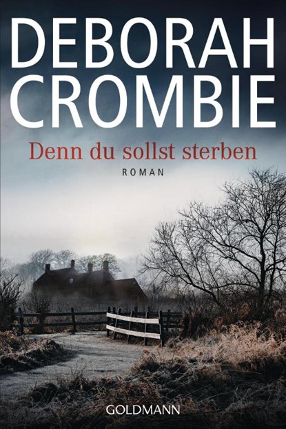 Denn du sollst sterben, Deborah Crombie - Paperback - 9783442487721