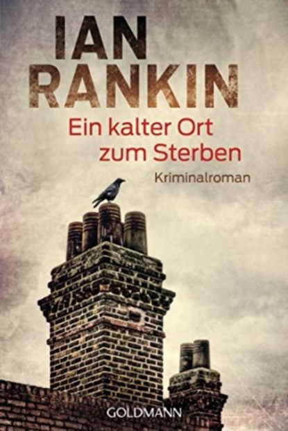 Ein kalter Ort zum Sterben, Ian Rankin - Paperback - 9783442488117