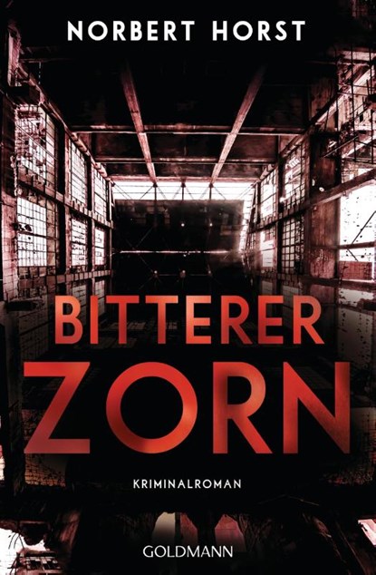 Bitterer Zorn, Norbert Horst - Paperback - 9783442489138