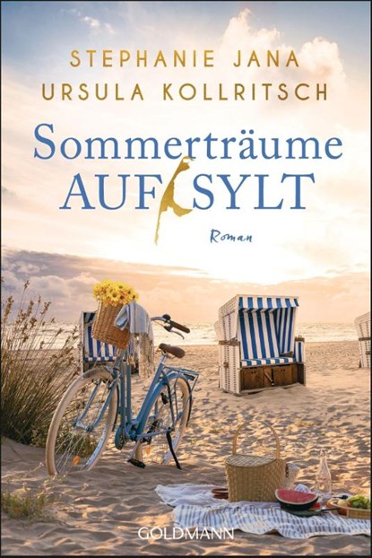 Sommerträume auf Sylt, Stephanie Jana ; Ursula Kollritsch - Paperback - 9783442490134