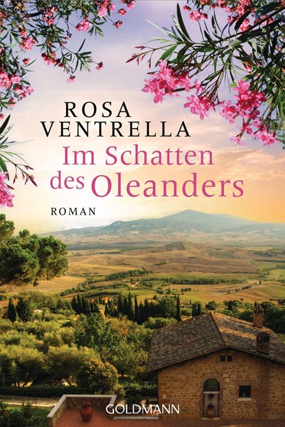 Im Schatten des Oleanders, Rosa Ventrella - Paperback - 9783442490479