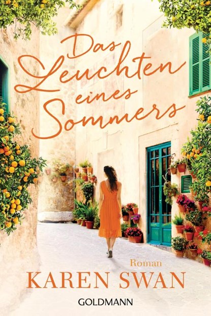 Das Leuchten eines Sommers, Karen Swan - Paperback - 9783442490813