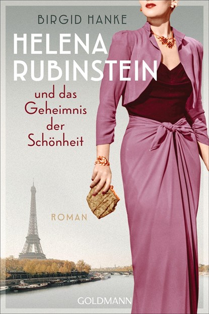 Helena Rubinstein und das Geheimnis der Schönheit, Birgid Hanke - Paperback - 9783442491049