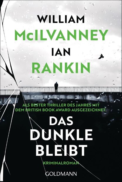 Das Dunkle bleibt, Ian Rankin ; William McIlvanney - Paperback - 9783442493173