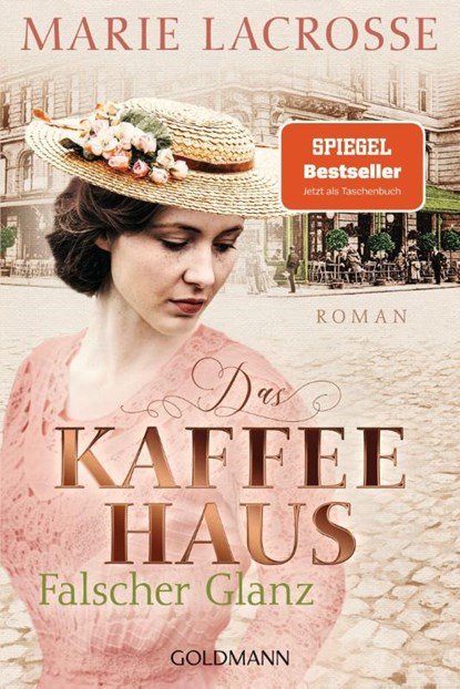 Das Kaffeehaus - Falscher Glanz, Marie Lacrosse - Paperback - 9783442493562