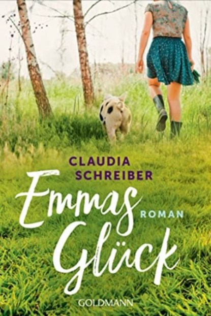 Emmas Glück, Claudia Schreiber - Paperback - 9783442493722