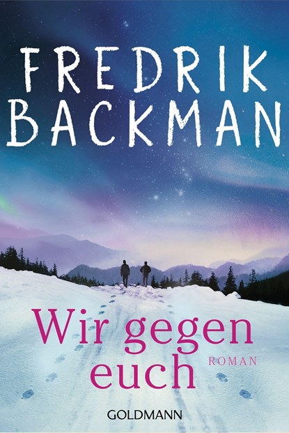 Wir gegen euch, Fredrik Backman - Paperback - 9783442493920