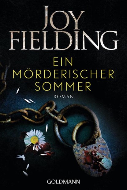 Ein mörderischer Sommer, Joy Fielding - Paperback - 9783442494194
