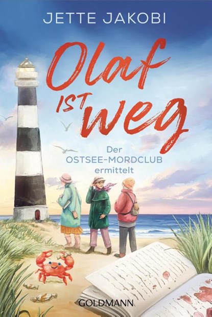 Olaf ist weg, Jette Jakobi - Paperback - 9783442494361