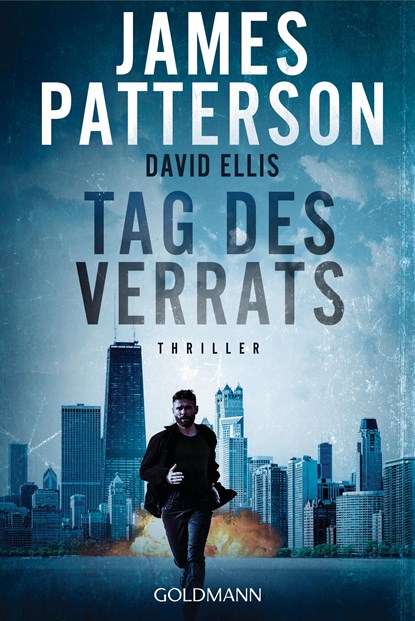 Tag des Verrats, James Patterson ;  David Ellis - Paperback - 9783442494804