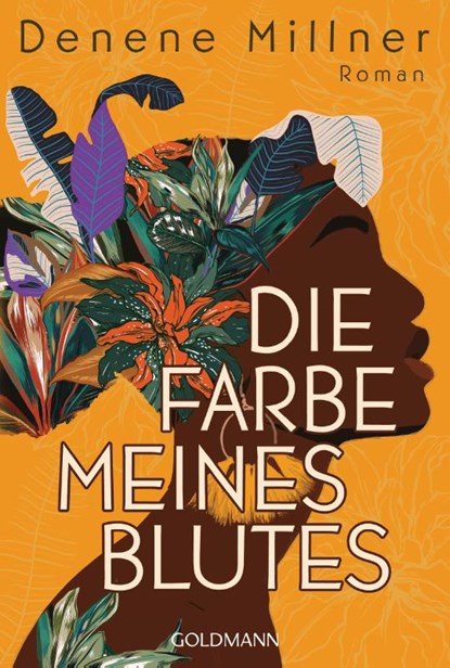 Die Farbe meines Blutes, Denene Millner - Paperback - 9783442495276