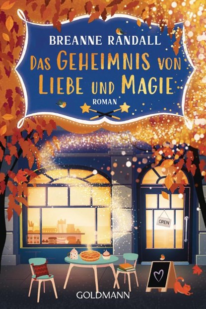Das Geheimnis von Liebe und Magie, Breanne Randall - Paperback - 9783442496006