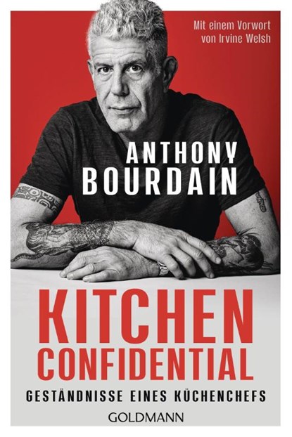 Kitchen Confidential, Anthony Bourdain - Paperback - 9783442497737