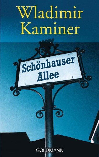 Schoenhauser Allee, Wladimir Kaminer - Paperback - 9783442541683