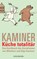Küche totalitär, Wladimir Kaminer - Paperback - 9783442542574