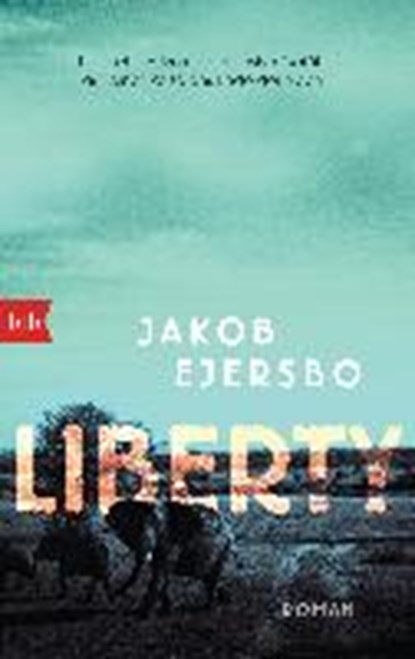 Liberty, EJERSBO,  Jakob - Paperback - 9783442713356