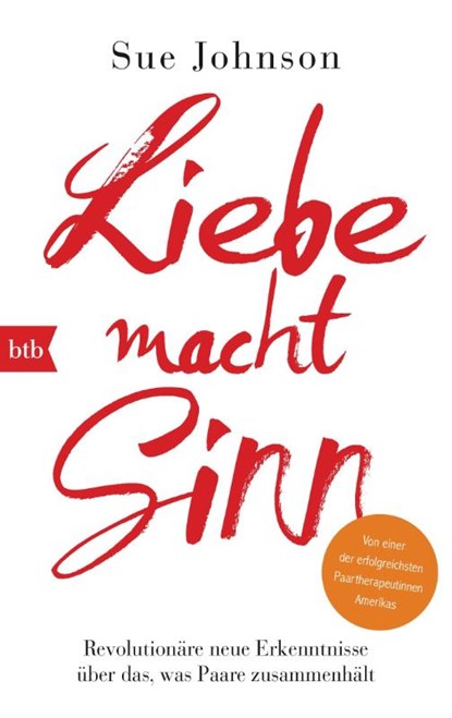 Liebe macht Sinn, Sue Johnson - Paperback - 9783442713424