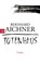 Totenhaus, Bernhard Aichner - Paperback - 9783442714421