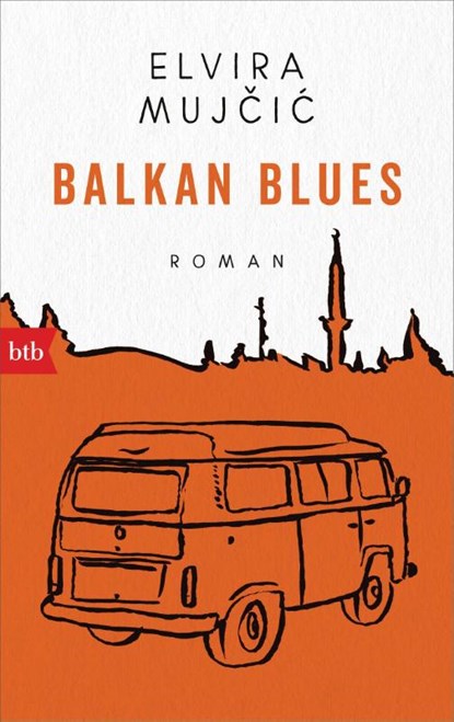 Balkan Blues, Elvira Mujcic - Paperback - 9783442716647
