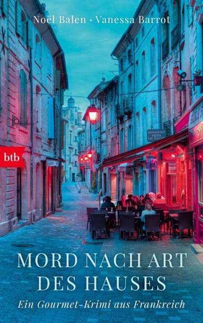 Mord nach Art des Hauses, Noël Balen ; Vanessa Barrot - Paperback - 9783442716715