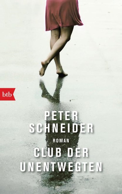 Club der Unentwegten, Peter Schneider - Paperback - 9783442717019
