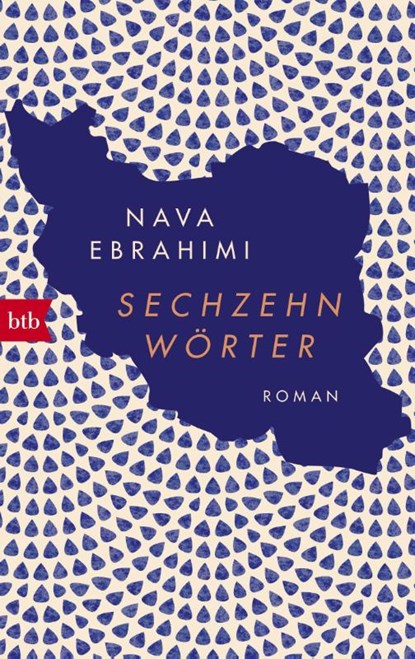 Sechzehn Wörter, Nava Ebrahimi - Paperback - 9783442717545