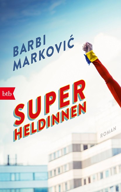 Superheldinnen, Barbi Markovic - Paperback - 9783442717712