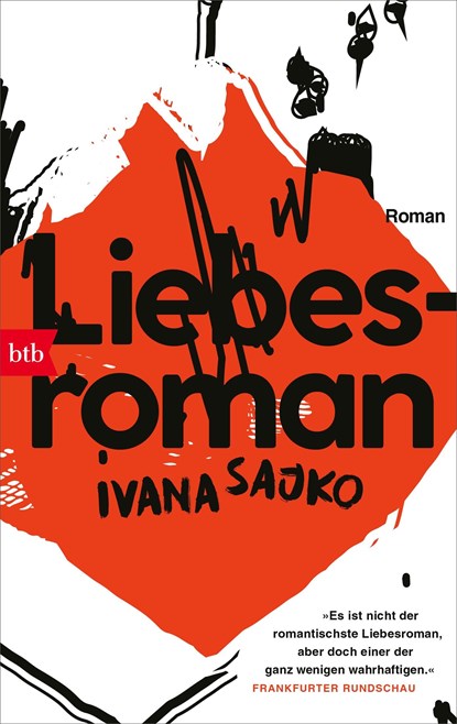 Liebesroman, Ivana Sajko - Paperback - 9783442718511