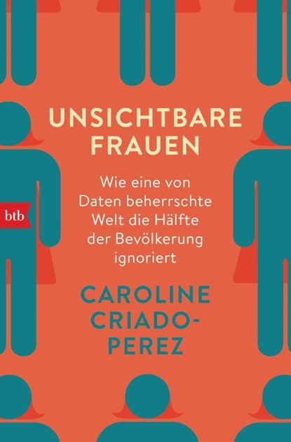 Unsichtbare Frauen, Caroline Criado-Perez - Paperback - 9783442718870