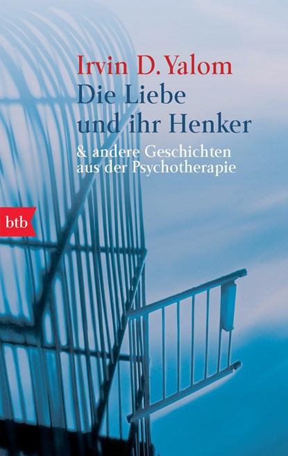 Die Liebe und ihr Henker, Irvin D. Yalom - Paperback - 9783442723782