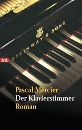 Der Klavierstimmer - Pascal Mercier - 9783442726547
