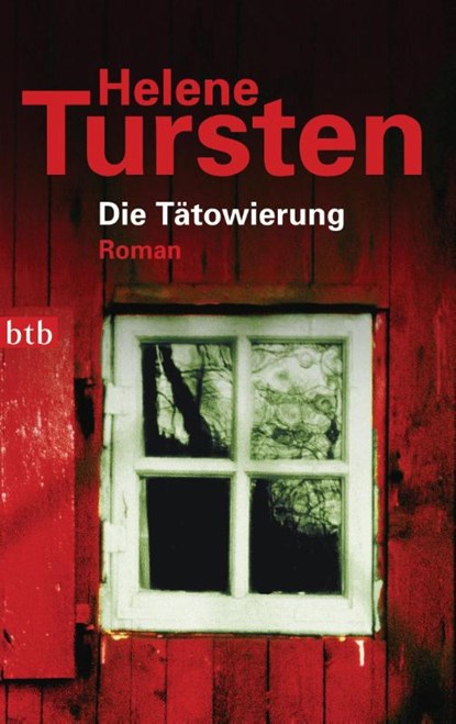Die Tätowierung, Helene Tursten - Paperback - 9783442731473