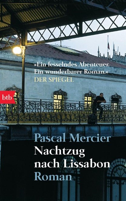 Nachtzug nach Lissabon, Pascal Mercier - Paperback - 9783442734368
