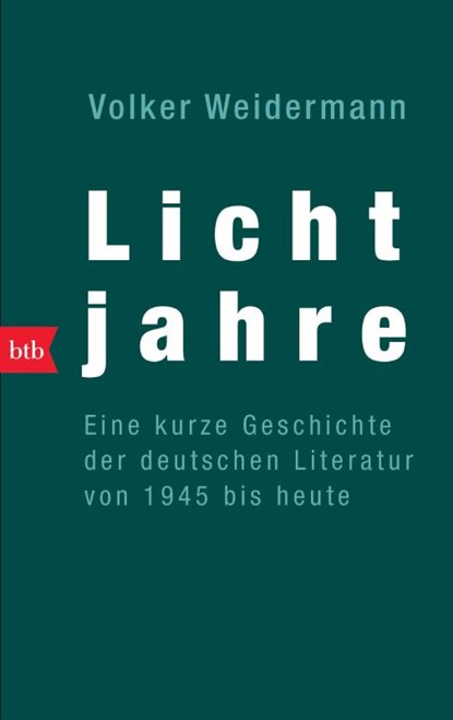 Lichtjahre, Volker Weidermann - Paperback - 9783442736423