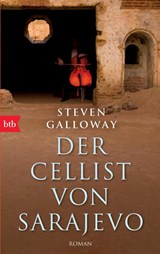 Der Cellist von Sarajevo - Steven Galloway - 9783442738922