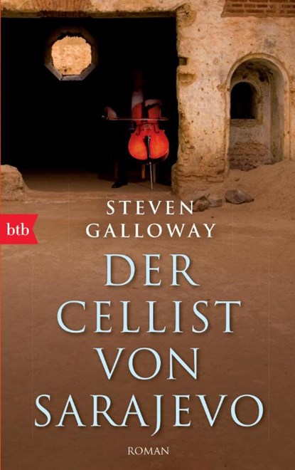 Der Cellist von Sarajevo, Steven Galloway - Paperback - 9783442738922