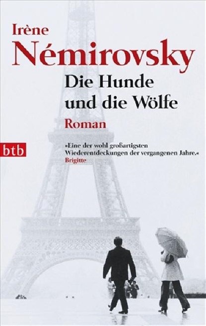 Die Hunde und die Wölfe, Irène Némirovsky - Paperback - 9783442739301