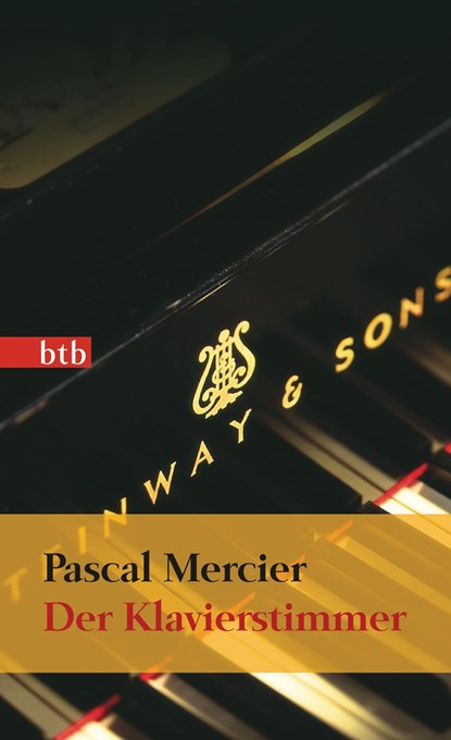 Der Klavierstimmer, Pascal Mercier - Paperback - 9783442740413