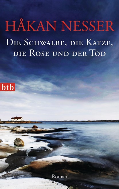 Die Schwalbe, die Katze, die Rose und der Tod, Håkan Nesser - Paperback - 9783442742806