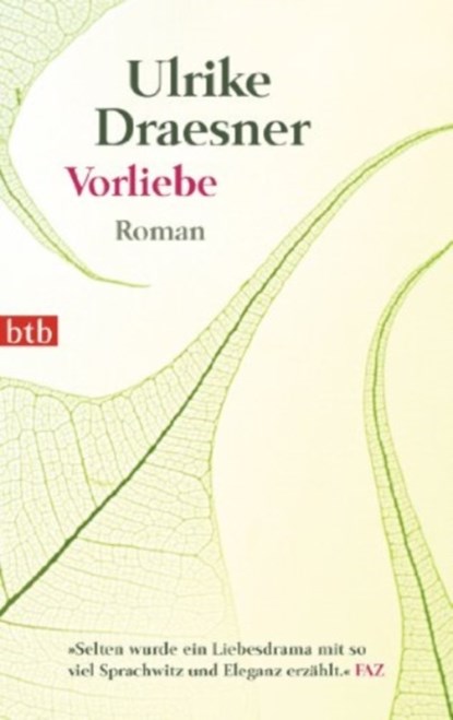 Vorliebe, Ulrike Draesner - Paperback - 9783442743063