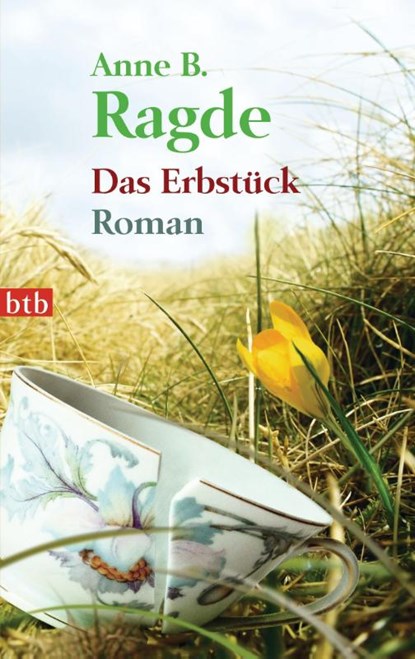 Das Erbstück, Anne B. Ragde - Paperback - 9783442745012