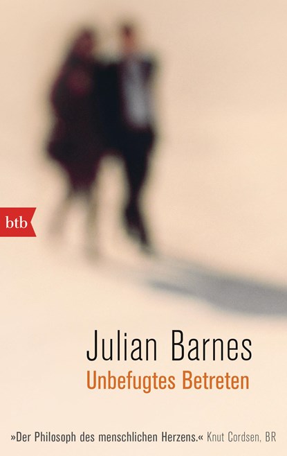 Unbefugtes Betreten, Julian Barnes - Paperback - 9783442747221