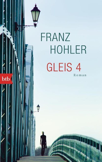 Gleis 4, Franz Hohler - Paperback - 9783442748327