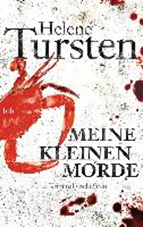 Tursten, H: Meine kleinen Morde
