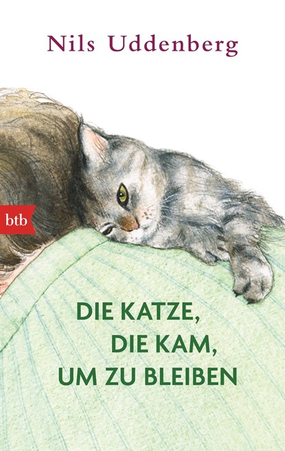 Die Katze, die kam, um zu bleiben, Nils Uddenberg - Paperback - 9783442749171