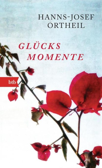 Glücksmomente, Hanns-Josef Ortheil - Paperback - 9783442749652